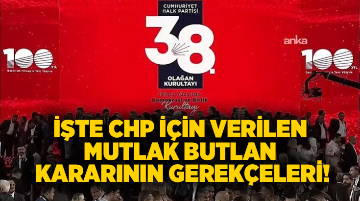 CHP'de kurultay iptaline ilişkin açılan davada mahkemenin verdiği mutlak butlan