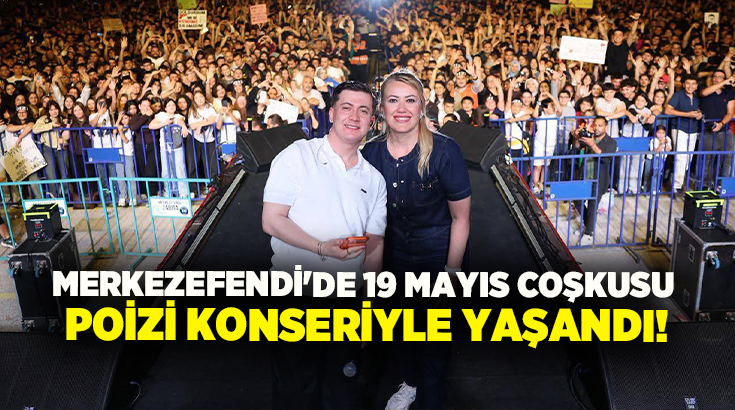 19 Mayıs Atatürk’ü Anma, Gençlik ve Spor Bayramı, Merkezefendi’de Poizi