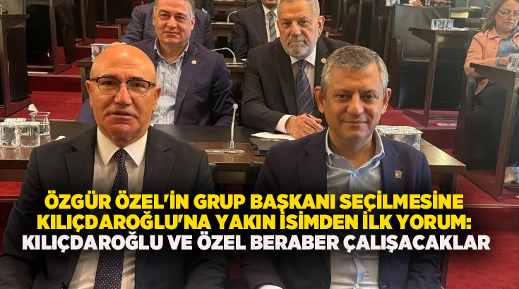 CHP'nin kapalı grup toplantısında Özgür Özel, 95 oyla CHP'nin grup