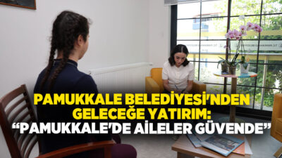 T.C. Pamukkale Belediyesi, toplumun çekirdeğini oluşturan aile yapısını korumak ve