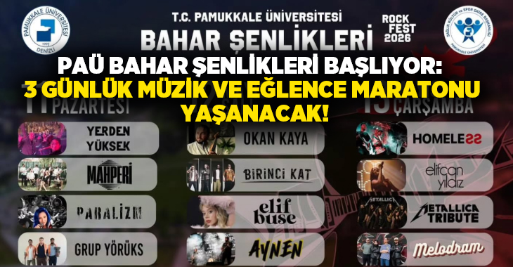 Denizli’de Pamukkale Üniversitesi tarafından her yıl geleneksel olarak düzenlenen Bahar