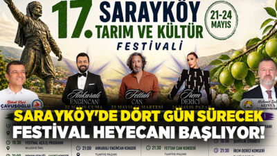 Sarayköy Belediyesi tarafından bu yıl 17’ncisi düzenlenecek olan Sarayköy Tarım