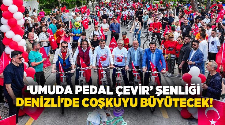 Denizli Büyükşehir Belediyesi’nin 19 Mayıs etkinlikleri kapsamında düzenleyeceği “Umuda Pedal