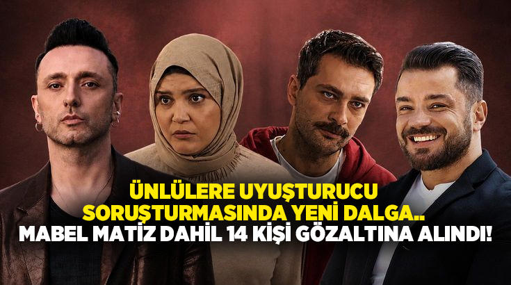 Bakırköy Cumhuriyet Başsavcılığı tarafından yürütülen ünlülere uyuşturucu soruşturmasında yeni bir