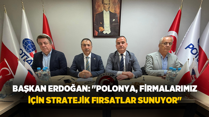 Denizli Ticaret Odası (DTO) heyeti, Polonya'nın başkenti Varşova'da gerçekleştirilen Warsaw