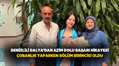 Denizli’de ailesiyle birlikte küçükbaş hayvancılık yapan üniversite öğrencisi Dalya Toktaş,
