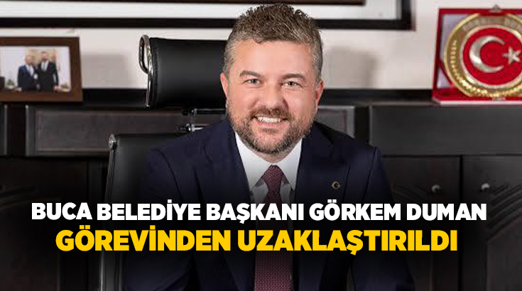 İzmir'de yürütülen soruşturma kapsamında tutuklanan Buca Belediye Başkanı Görkem Duman,