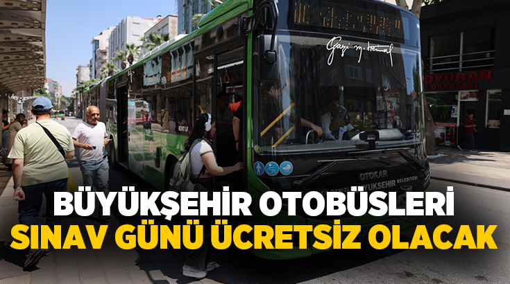 Denizli Büyükşehir Belediye otobüsleri, 13 Haziran 2026 Cumartesi günü Liselere