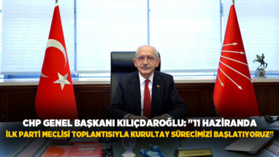 Cumhuriyet Halk Partisi (CHP) Genel Başkanı Kemal Kılıçdaroğlu, "11 Haziran