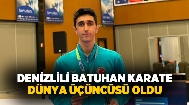 Brezilya’da yapılan Üniversitelerarası Dünya Karate Şampiyonasında Denizlili Milli Sporcu Batuhan