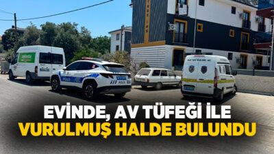Muğla’nın Ortaca ilçesinde yaşayan 47 yaşındaki H.G., evinde av tüfeği