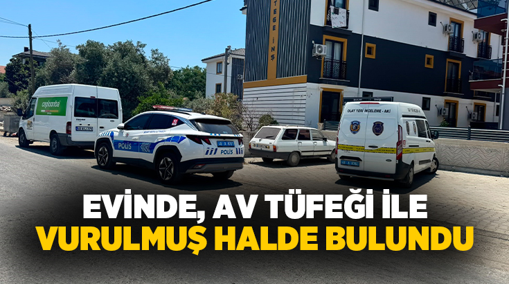 Muğla’nın Ortaca ilçesinde yaşayan 47 yaşındaki H.G., evinde av tüfeği