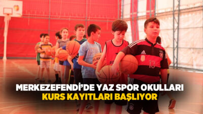 Merkezefendi Belediyesi’nin Yaz Spor Okulları Kayıtları, 15 Haziran’da başlıyor.
