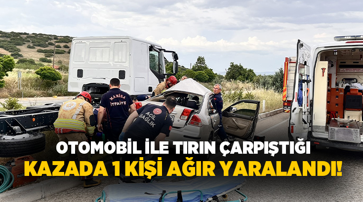  Manisa'nın Kula ilçesinde otomobil ile tırın çarpışması sonucu meydana gelen
