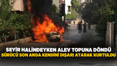 Antalya’nın Serik ilçesinde seyir halindeyken alev topuna dönen otomobilden kendini