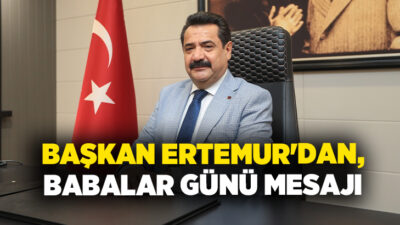 T.C. Pamukkale Belediye Başkanı Ali Rıza Ertemur, Babalar Günü dolayısıyla