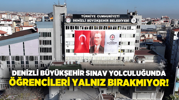 Denizli Büyükşehir Belediyesi’nin LGS ve YKS’ye hazırlanan ihtiyaç sahibi öğrencilere