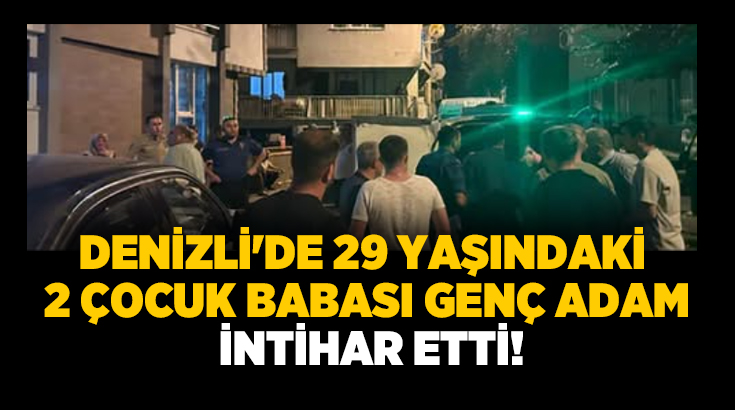 Denizli’nin Pamukkale ilçesinde 2 çocuk babası vatandaş evde kimsenin olmadığı
