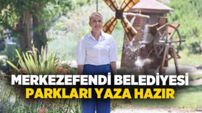 Merkezefendi Belediyesi, ilçe genelindeki park ve yeşil alanlarda gerçekleştirdiği bakım,