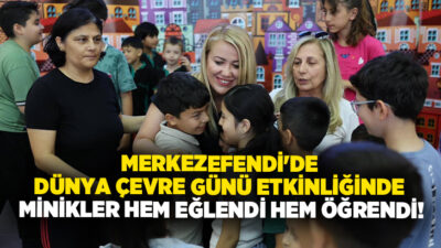 Merkezefendi Belediyesi tarafından 5 Haziran Dünya Çevre Günü’nde düzenlenen etkinlikte