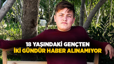 Samsun'da DSİ lojmanları bölgesinden ayrıldıktan sonra haber alınamayan 18 yaşındaki