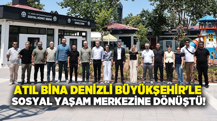Denizli Büyükşehir Belediyesi, yıllardır atıl durumda kalan ve bölge halkı