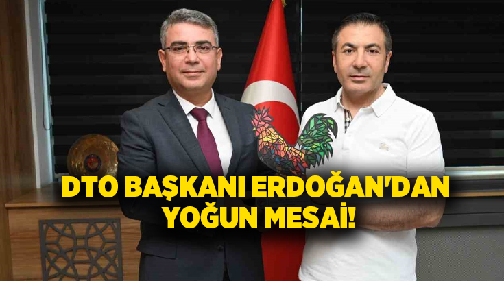Denizli Ticaret Odası (DTO) Yönetim Kurulu Başkanı Uğur Erdoğan, üretimden