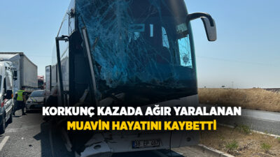 Uşak'ta dün yolcu otobüsünün kamyona arkadan çarptığı kazada ağır yaralanan