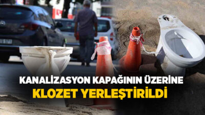 Kırşehir'de tamamlanan kanalizasyon çalışmasının ardından foseptik kapağının güvenlik gerekçesiyle klozetle