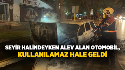  Aydın'ın Efeler ilçesinde seyir halindeyken motor bölümünden bir anda alevlerin