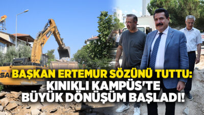 T.C. Pamukkale Belediye Başkanı Ali Rıza Ertemur’un Kınıklı Kampüs bölgesindeki