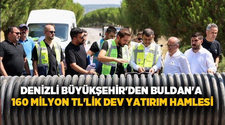 Denizli Büyükşehir Belediye Başkanı Bülent Nuri Çavuşoğlu, Buldan Belediye Başkanı