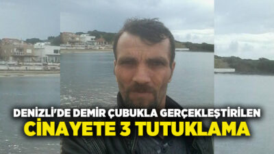 Denizli’nin Çivril ilçesinde 51 yaşındaki Murat Bilgihan’ın demir çubukla darbedilerek