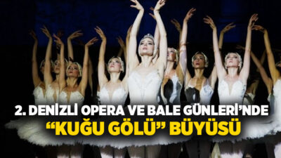 Denizli Büyükşehir Belediyesi ve Devlet Opera ve Balesi Genel Müdürlüğü