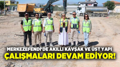 Merkezefendi Belediyesi, ilçe genelinde ulaşımı güçlendirecek yol ve kavşak yapım