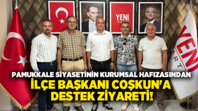 Pamukkale’de sosyal demokrat siyasetin geçmiş dönemlerinde önemli sorumluluklar üstlenen ve