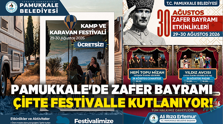 T.C. Pamukkale Belediyesi, 30 Ağustos Zafer Bayramı’nı doğa, kültür ve