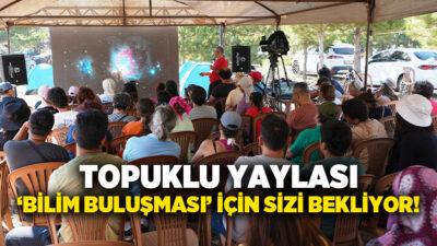 Denizli Büyükşehir Belediyesi ev sahipliğinde düzenlenen Beyağaç Topuklu Yaylası Gökyüzü