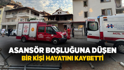 Muğla'nın Fethiye ilçesinde asansör boşluğuna düşen şahıs hayatını kaybetti.
