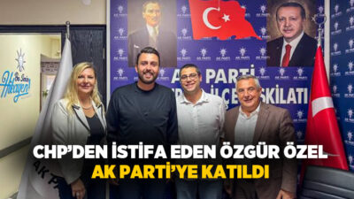 CHP’den istifa eden Özgür Özel, AK Parti’ye katıldığını açıkladı. AK