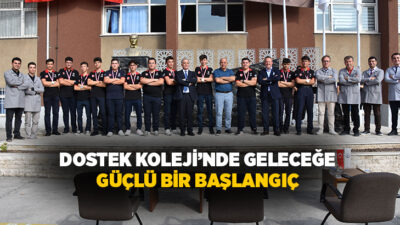 DOSTEK Koleji’nde 2026-2027 eğitim öğretim yılı; Denizli Organize Sanayi Bölgesi