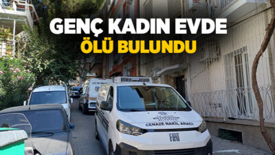 Aydın’ın Efeler ilçesinde genç kadın evde ölü olarak bulundu.
