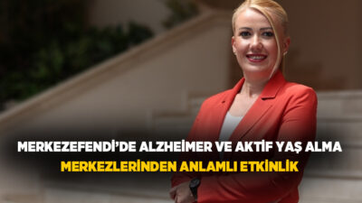 Merkezefendi Belediyesi Alzheimer Yaşam Merkezi ve Aktif Yaş Alma Merkezleri