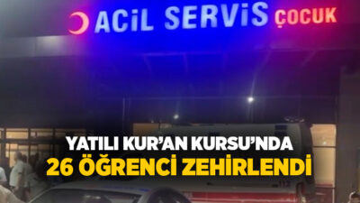 Gaziantep’in Nizip ilçesinde yedikleri tavuk dönerden zehirlenen yatılı Kur’an Kursu’ndaki