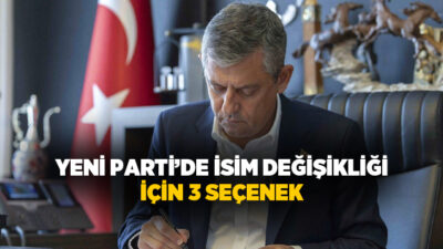 YENİ Parti’de, parti ismine ilişkin devam eden hukuki süreç Merkez