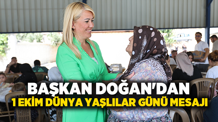 Merkezefendi Belediye Başkanı Şeniz Doğan, 1 Ekim Dünya Yaşlılar Günü