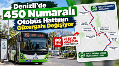Denizli’de toplu taşıma kullanan vatandaşları ilgilendiren yeni bir güzergah düzenlemesi