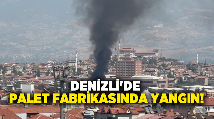 Denizli’nin Merkezefendi ilçesinde faaliyet gösteren bir palet fabrikasında çıkan yangına