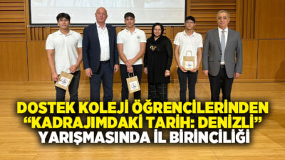 Denizli İl Millî Eğitim Müdürlüğü tarafından düzenlenen “Kadrajımdaki Tarih: Denizli”