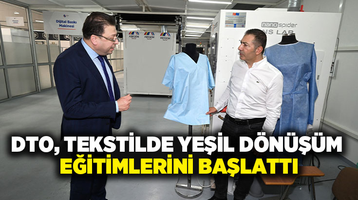 Denizli Ticaret Odası (DTO), Tekstilde Yeşil Dönüşüm Eğitimi başlattı. Denizli’nin